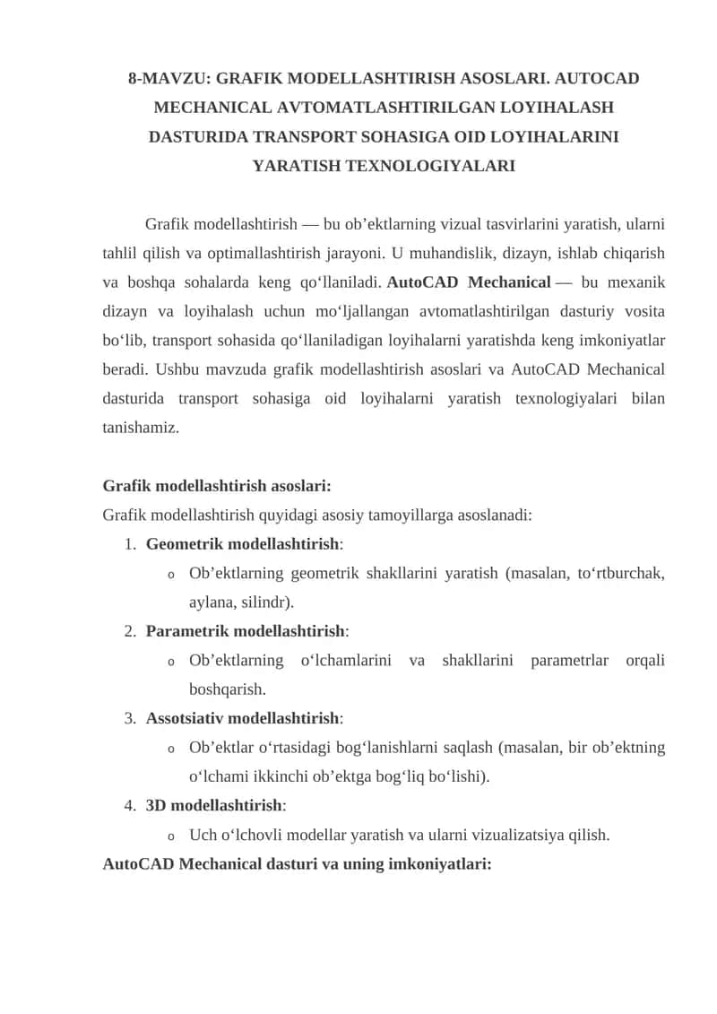 GRAFIK MODELLASHTIRISH ASOSLARI. AUTOCAD MECHANICAL AVTOMATLASHTIRILGAN LOYIHALASH DASTURIDA TRANSPORT SOHASIGA OID LOYIHALARINI YARATISH TEXNOLOGIYALARI