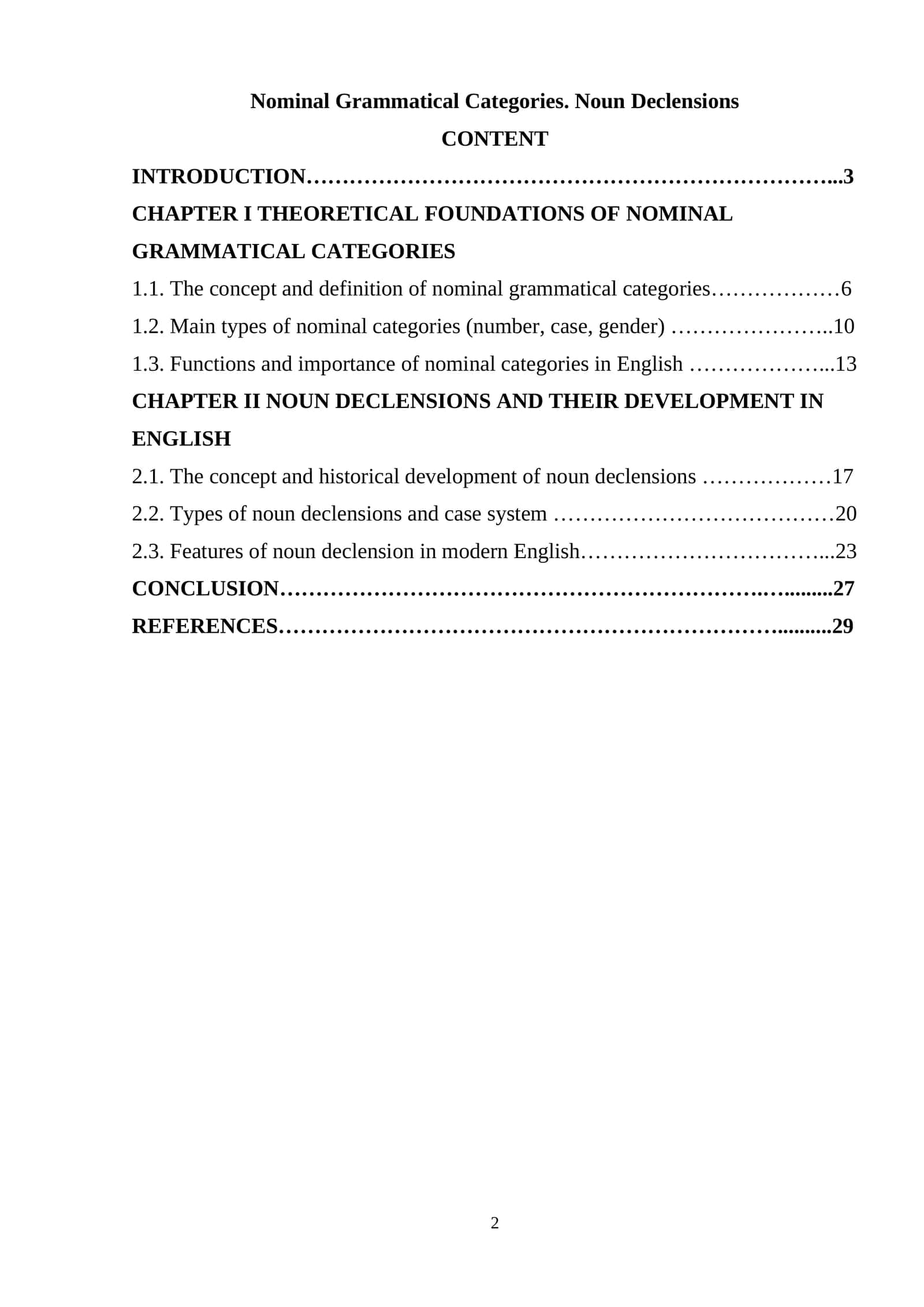 Nominal Grammatical Categories. Noun Declensions