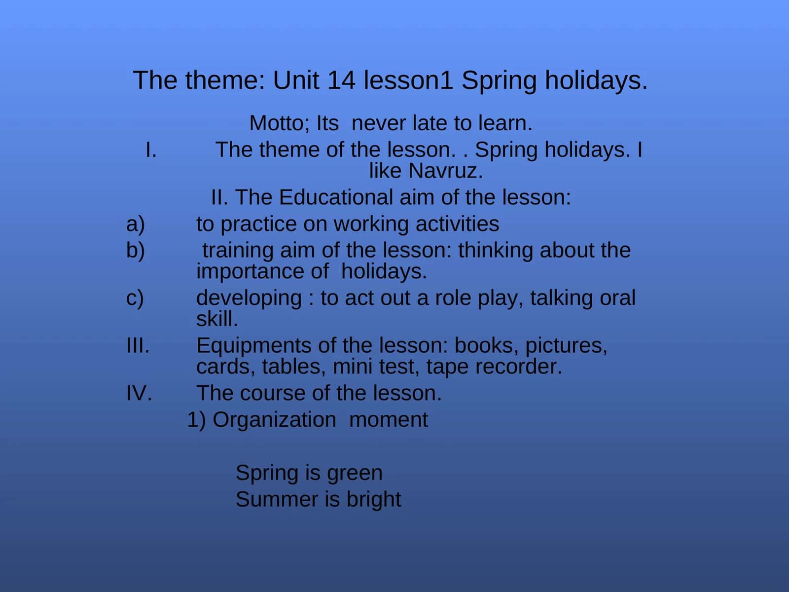 Unit 14 lesson1 Spring holidays