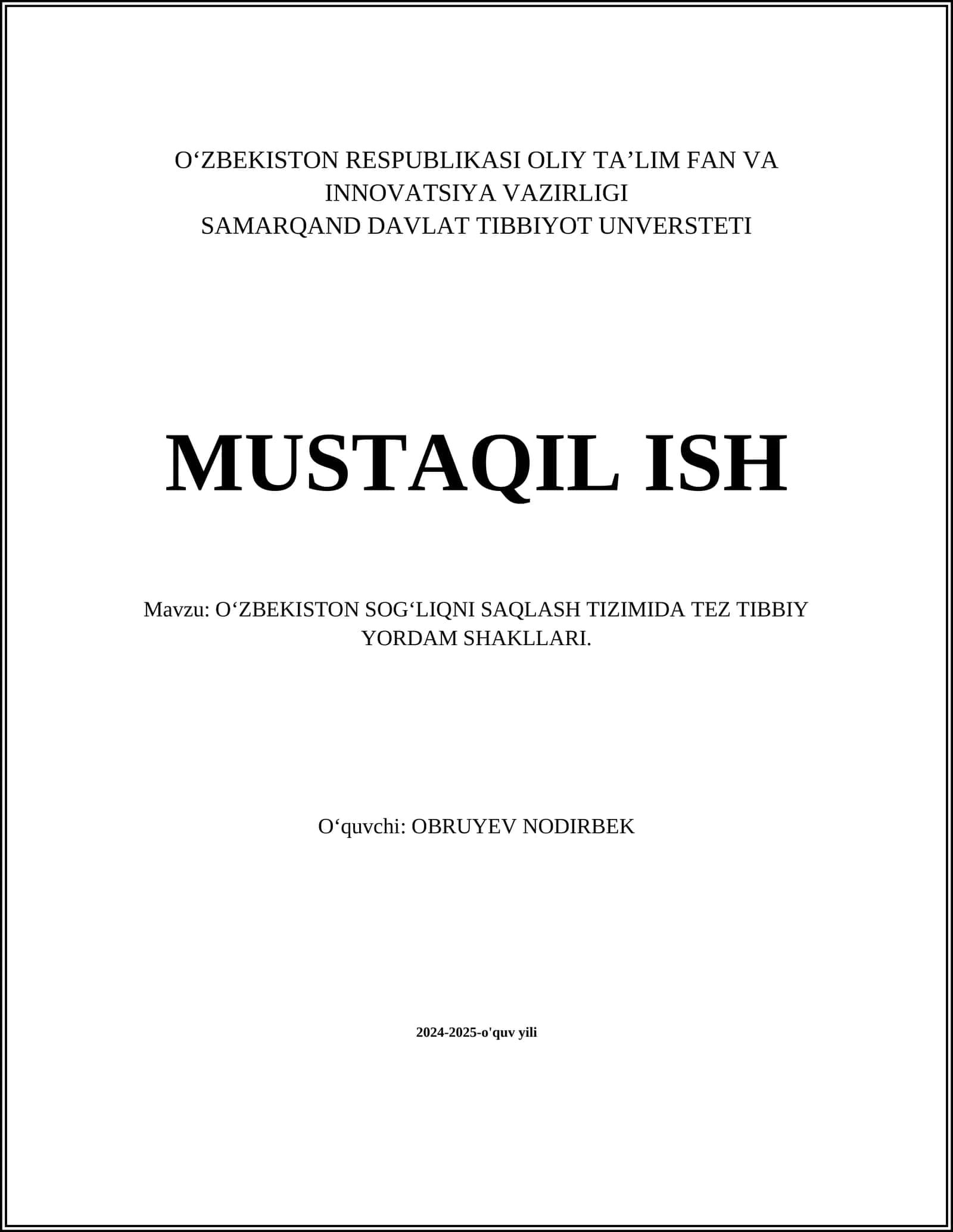 O‘ZBEKISTON SOG‘LIQNI SAQLASH TIZIMIDA TEZ TIBBIY YORDAM SHAKLLARI