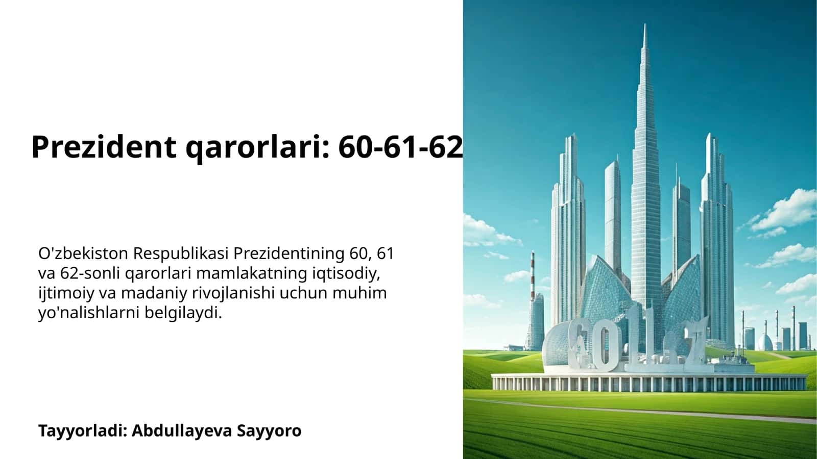 O'zbekiston Respublikasi Prezident qarorlari (60, 61, 62-sonli)