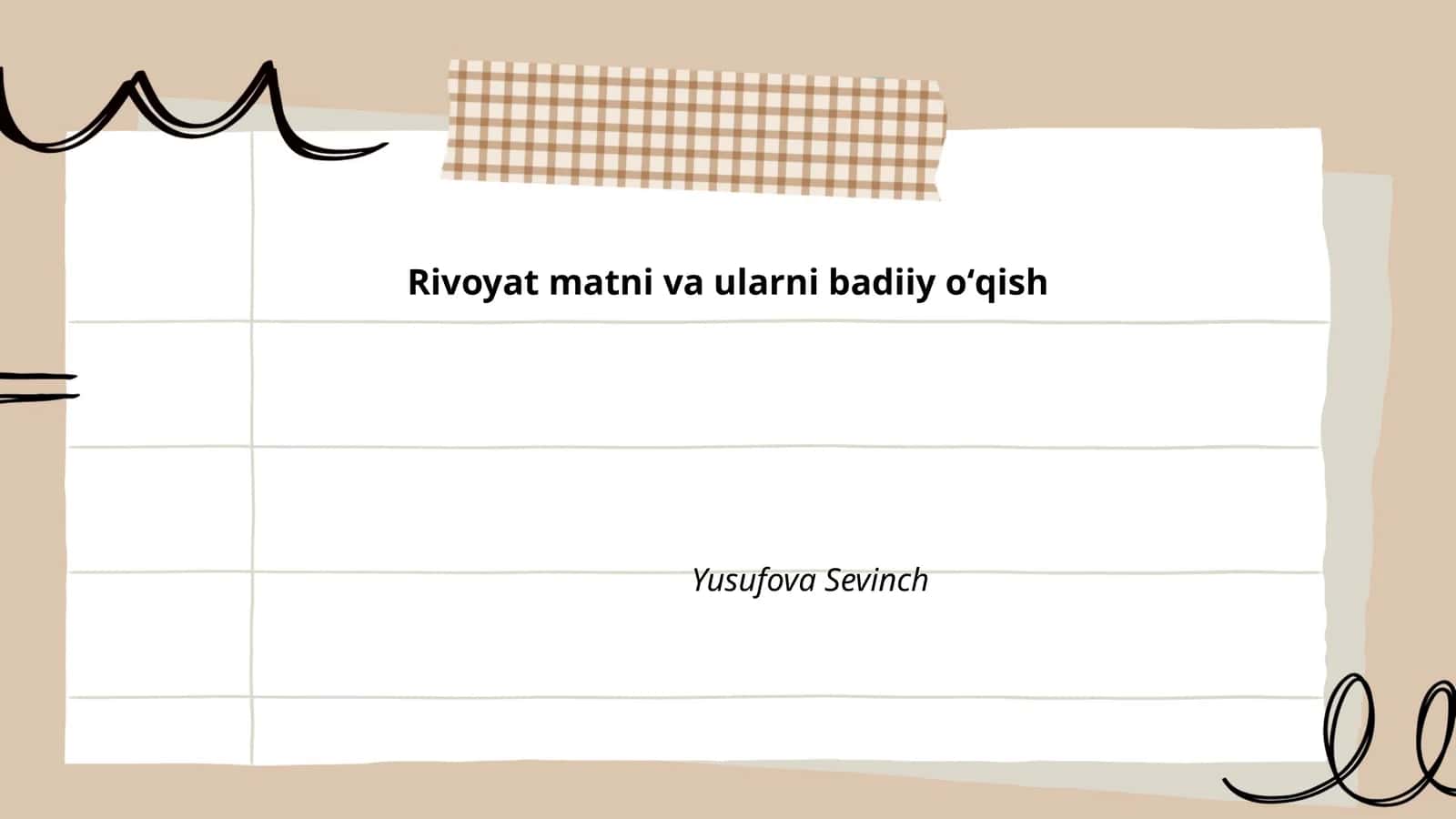 Rivoyat matni va ularni badiiy oʻqish