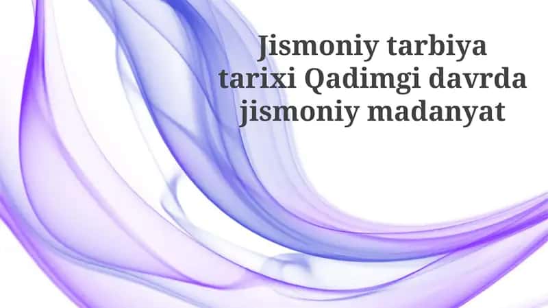Jismoniy tarbiya tarixi