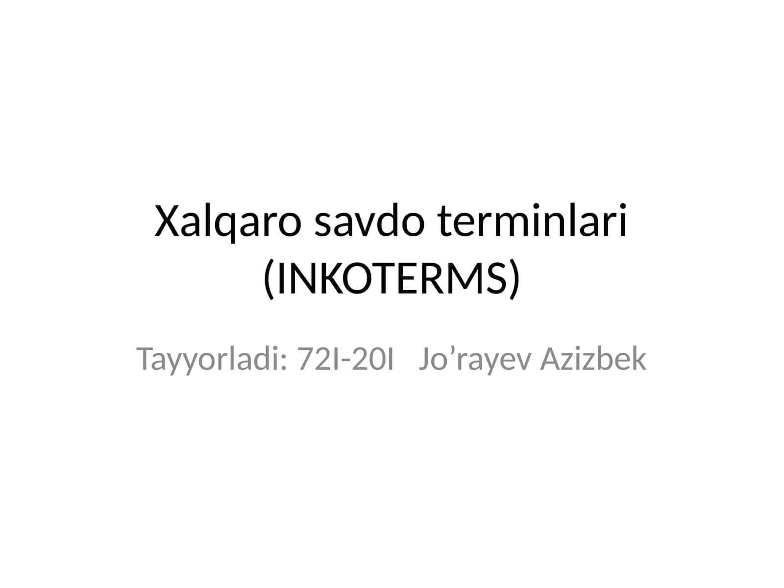 Xalqaro savdo terminlari (INKOTERMS)