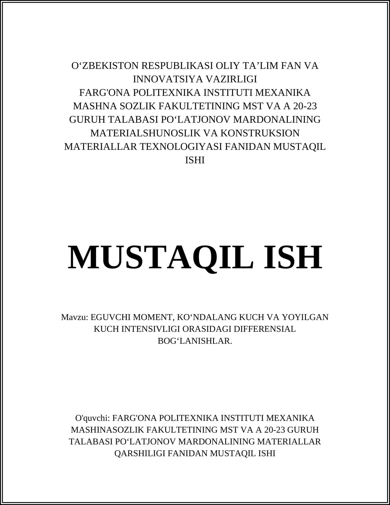 EGUVCHI MOMENT, KO‘NDALANG KUCH VA YOYILGAN KUCH INTENSIVLIGI ORASIDAGI DIFFERENSIAL BOG‘LANISHLAR
