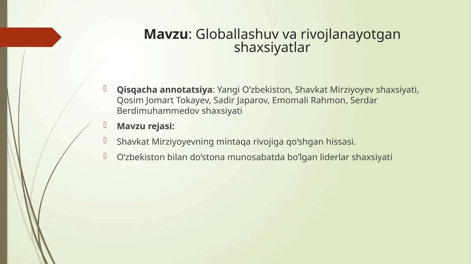 Globallashuv va rivojlanayotgan shaxsiyatlar