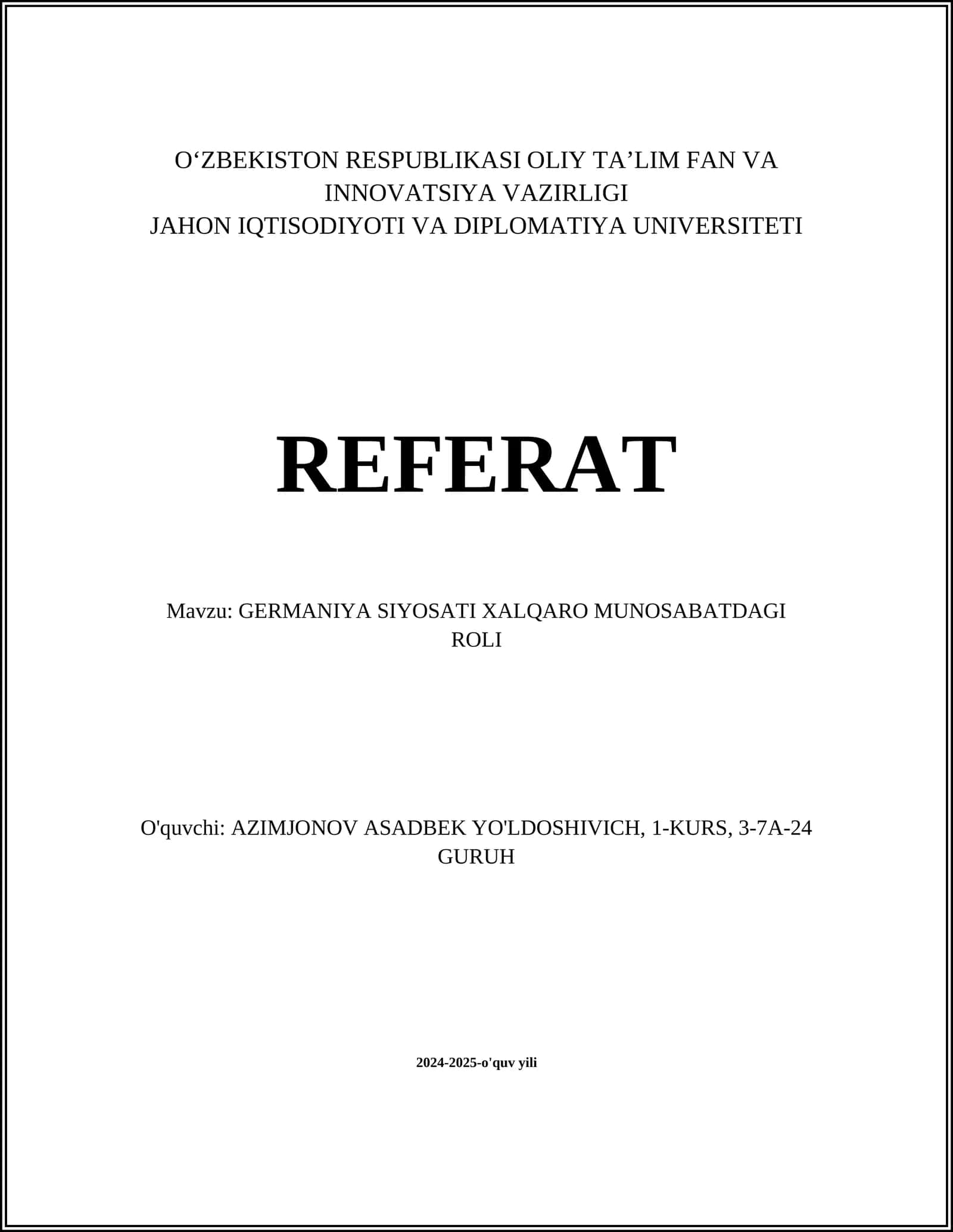 GERMANIYA SIYOSATI XALQARO MUNOSABATDAGI ROLI