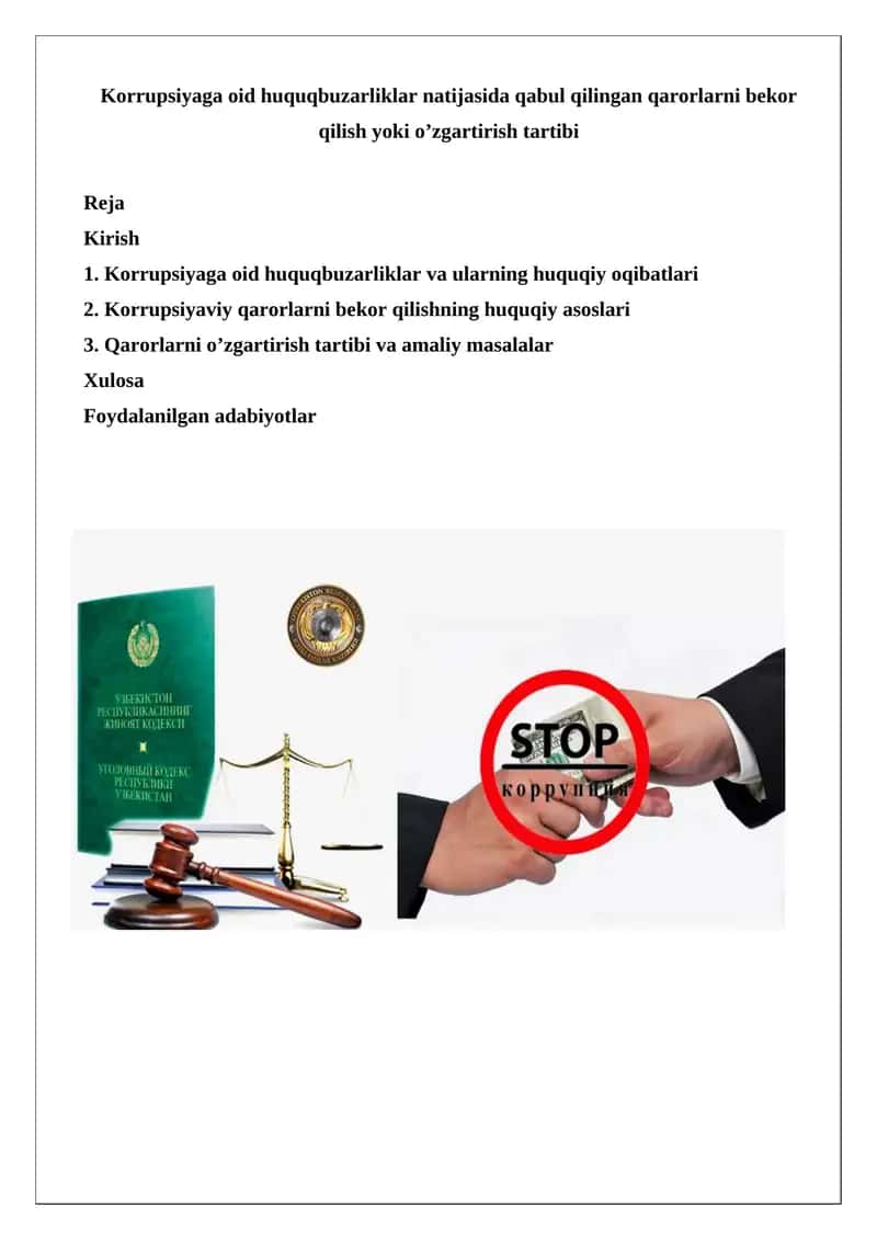 Korrupsiyaga oid huquqbuzarliklar natijasida qabul qilingan qarorlarni bekor qilish yoki o’zgartirish tartibi