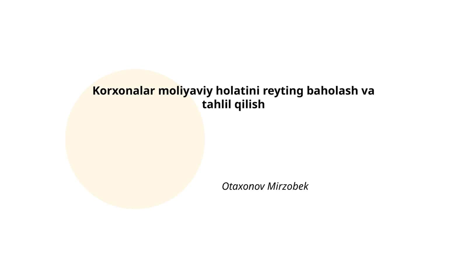 Korxonalar moliyaviy holatini reyting baholash va tahlil qilish