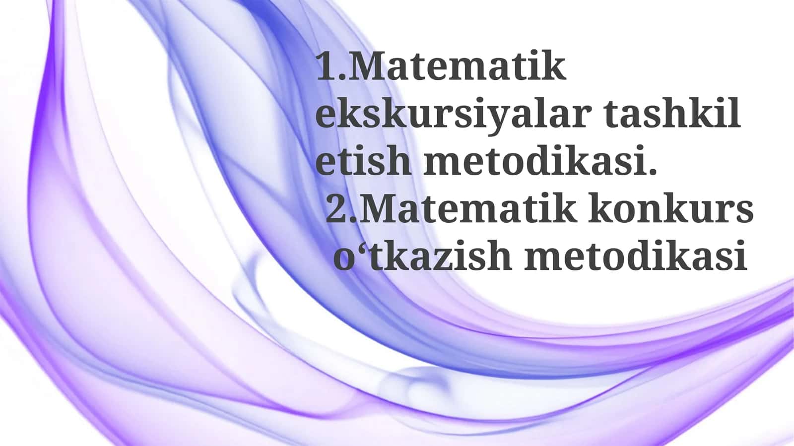 Matematik Ekskursiyalarni Tashkil Etish Metodologiyasi