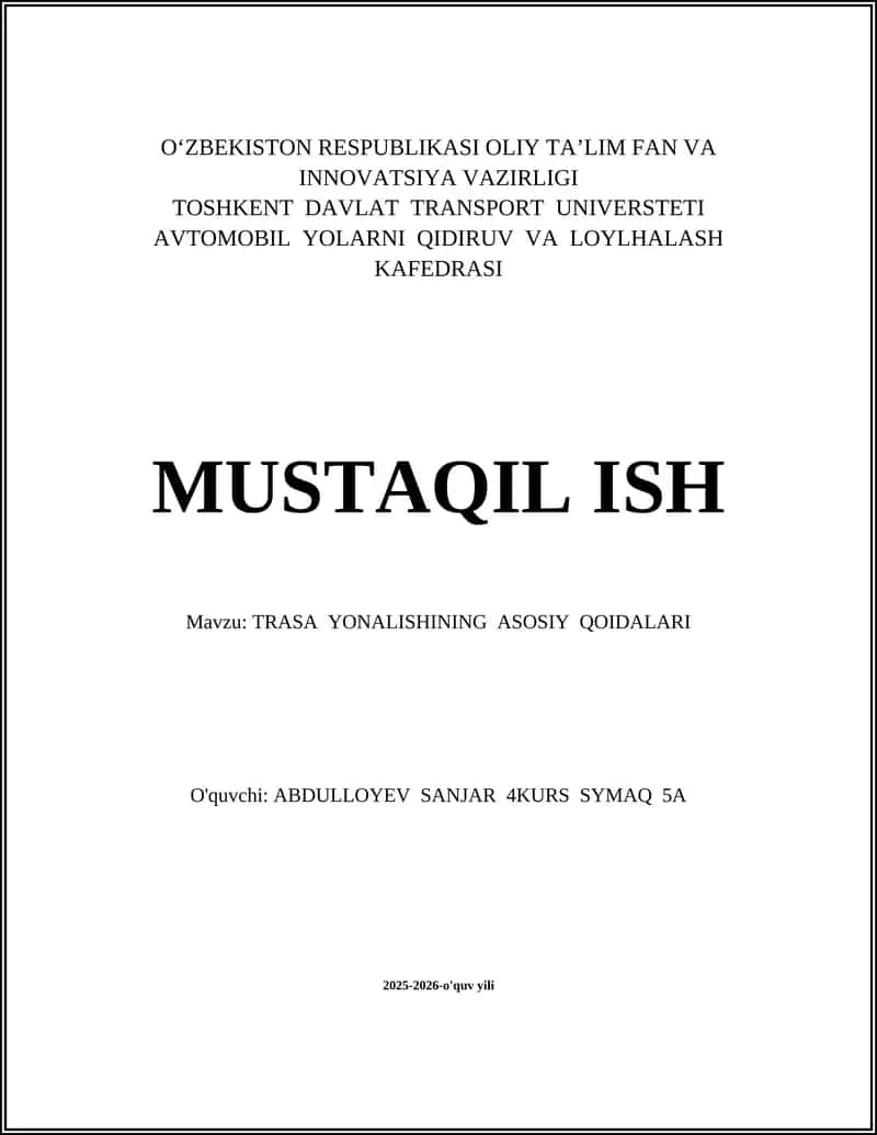 TRASA YONALISHINING ASOSIY QOIDALARI