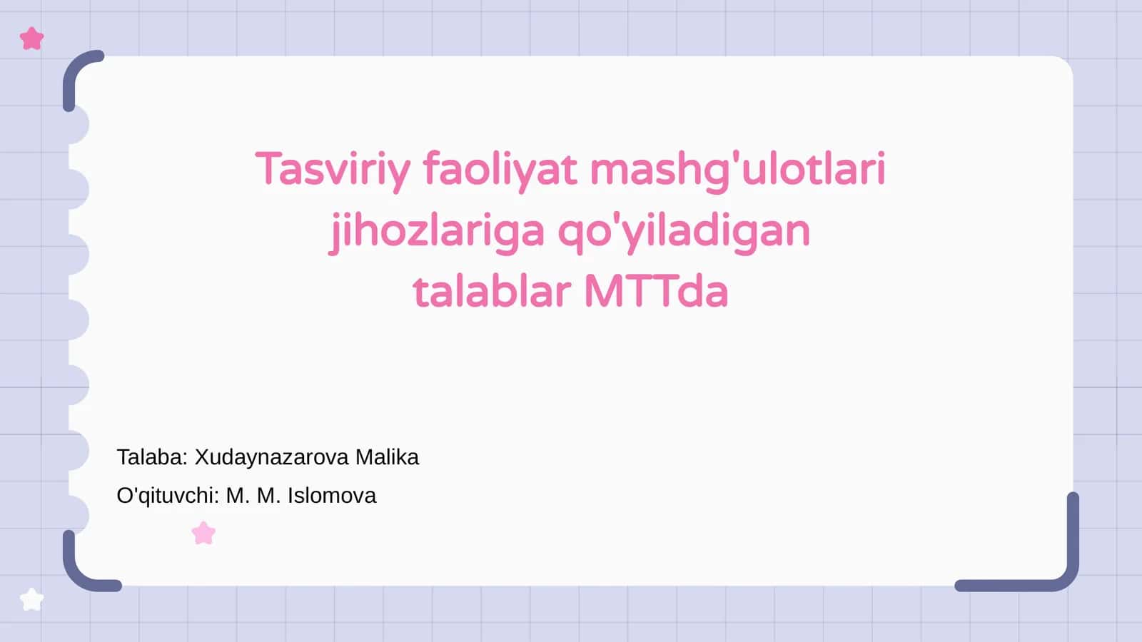 Tasviriy faoliyat mashg'ulotlari jihozlariga qo'yiladigan talablar MTTda