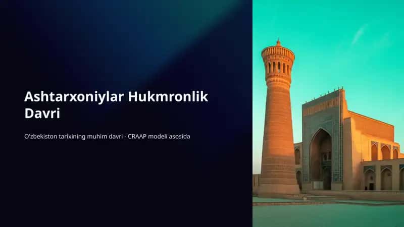 Ashtarxoniylar Hukmronlik Davri