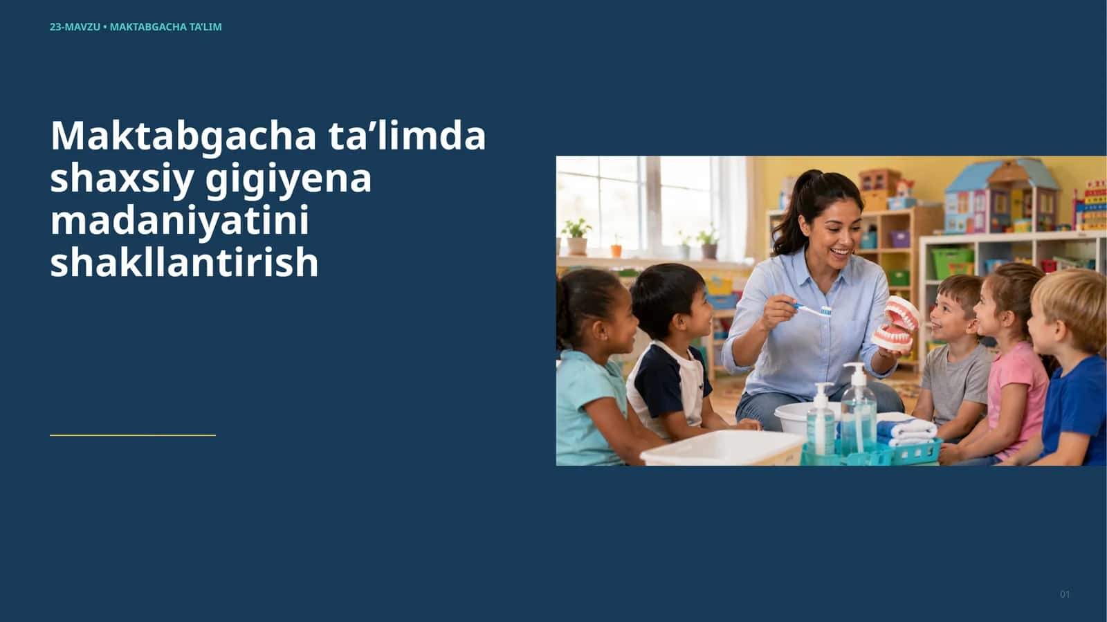 Maktabgacha ta’limda shaxsiy gigiyena madaniyatini shakllantirish