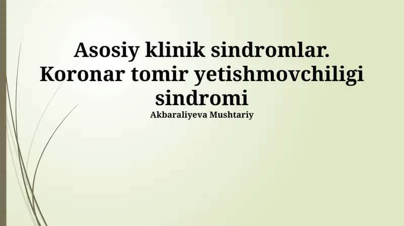 Koronar Arteriya Yetarliligi Sindromi