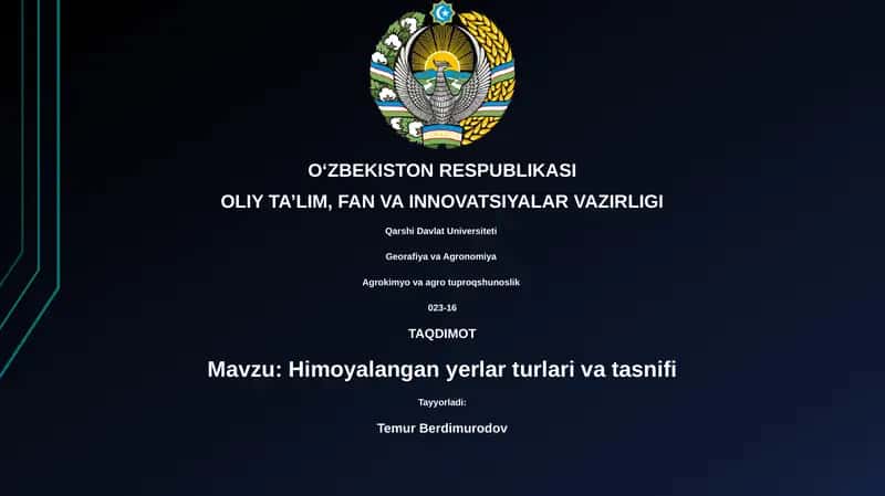 Himoyalangan yerlar turlari va tasnifi