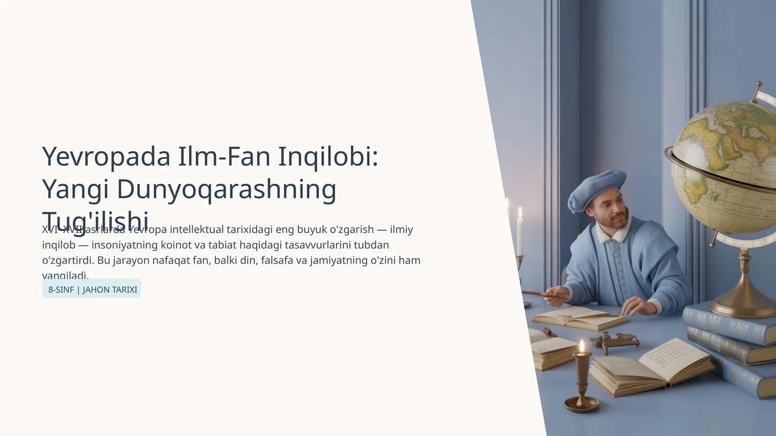 Yevropada Ilm-Fan Inqilobi: Yangi Dunyoqarashning Tug'ilishi