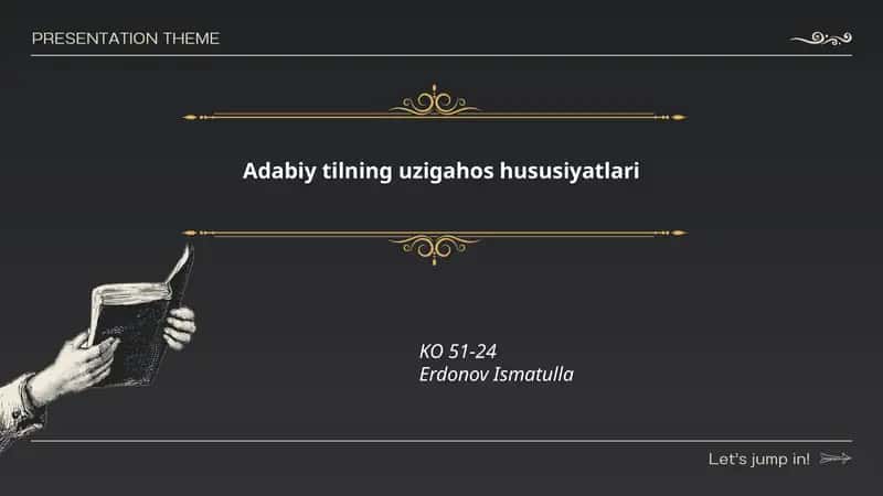 Adabiy tilning uzigahos hususiyatlari