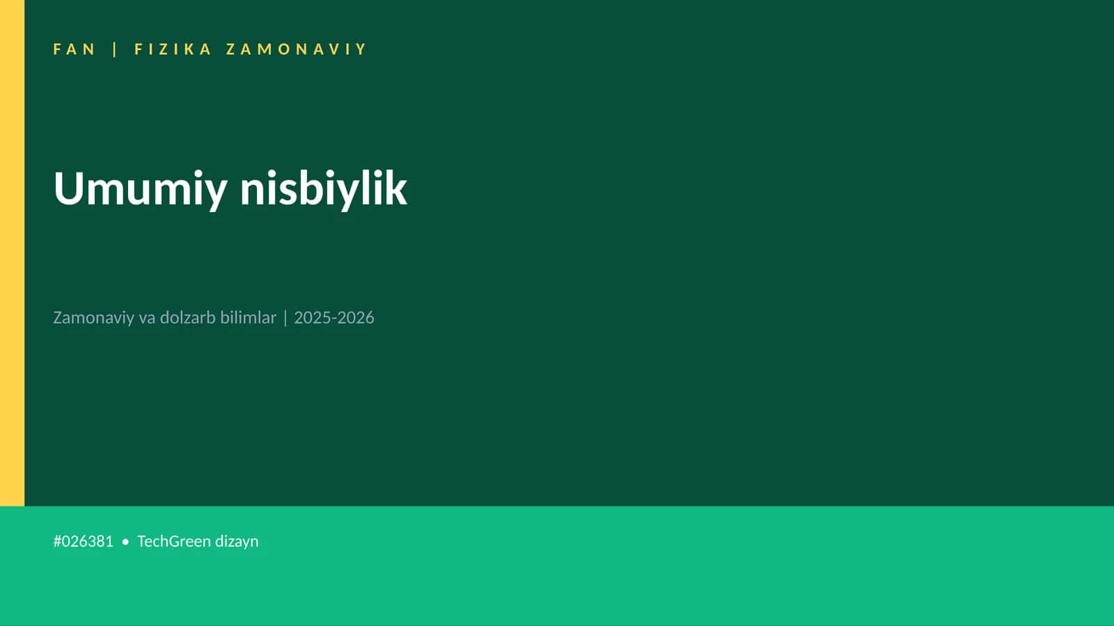 FAN | FIZIKA ZAMONAVIY