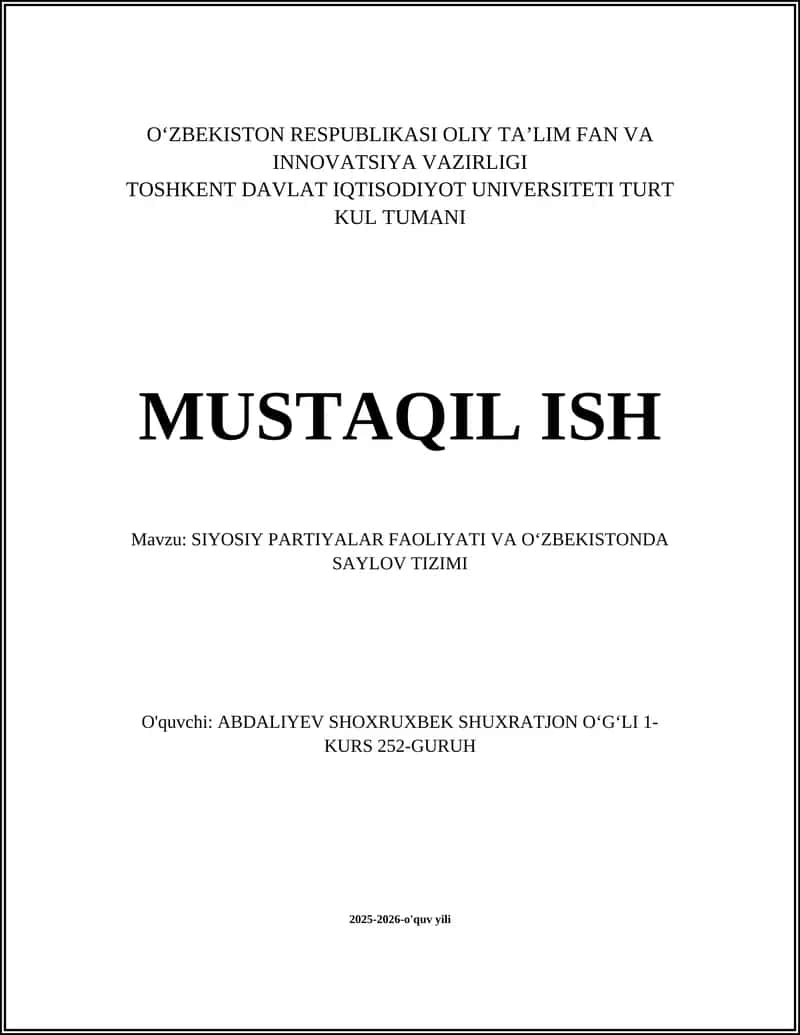 SIYOSIY PARTIYALAR FAOLIYATI VA OʻZBEKISTONDA SAYLOV TIZIMI