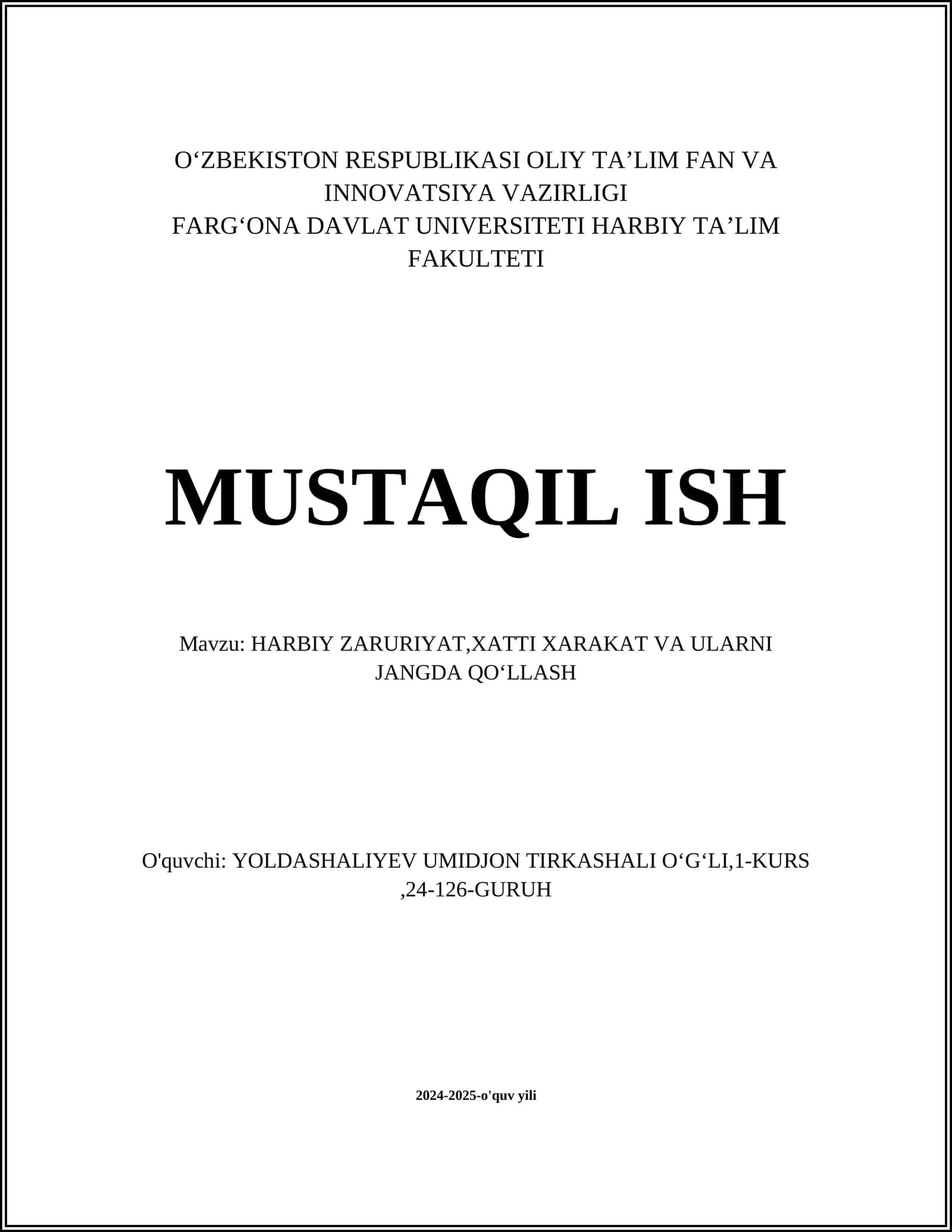 HARBIY ZARURIYAT, XATTI XARAKAT VA ULARNI JANGDA QOʻLLASH