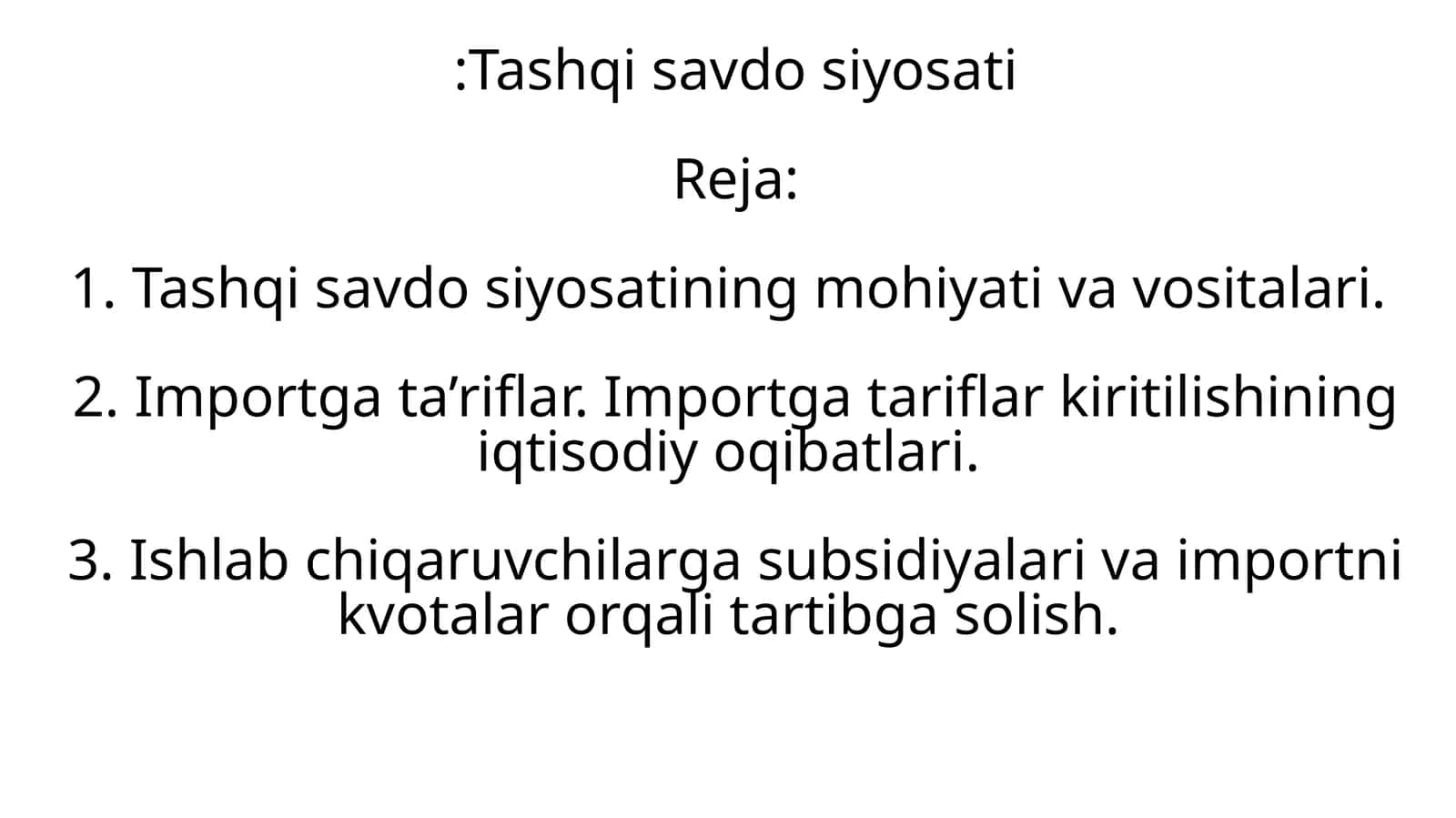 Tashqi savdo siyosati