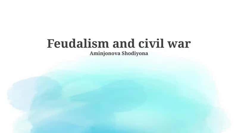 Feudalism and Civil War
