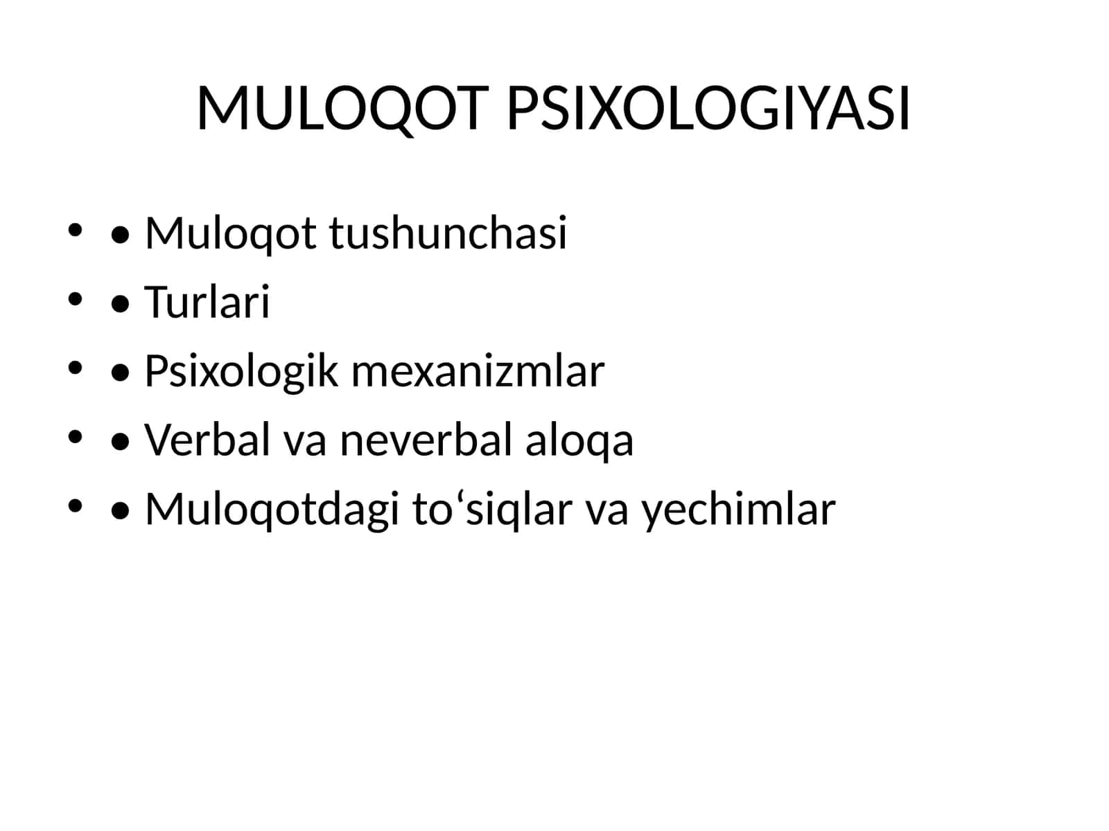 MULOQOT PSIXOLOGIYASI