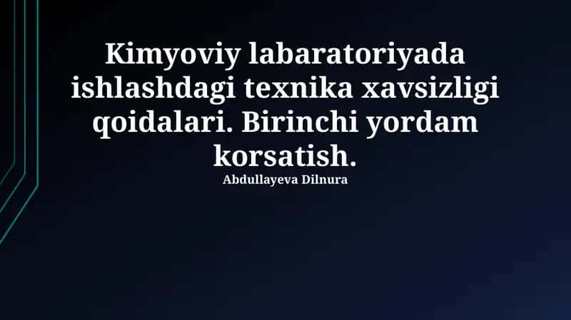 Kimyoviy laboratoriya xavfsizligi qoidalari