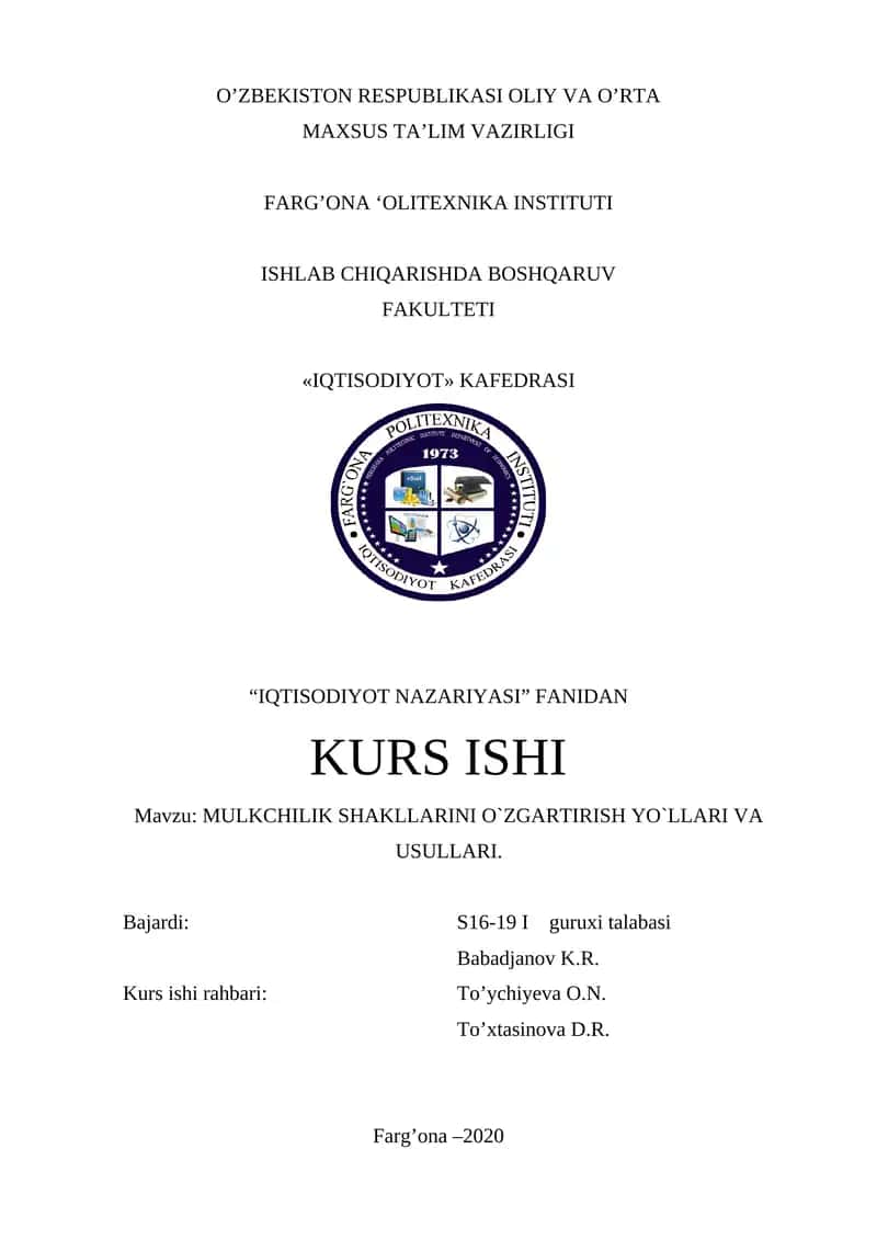MULKCHILIK SHAKLLARINI O`ZGARTIRISH YO`LLARI VA USULLARI