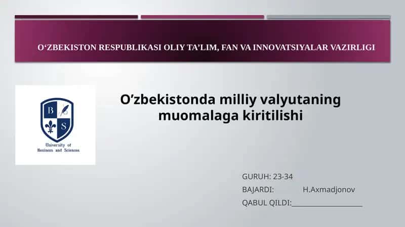 O’zbekistonda milliy valyutaning muomalaga kiritilishi