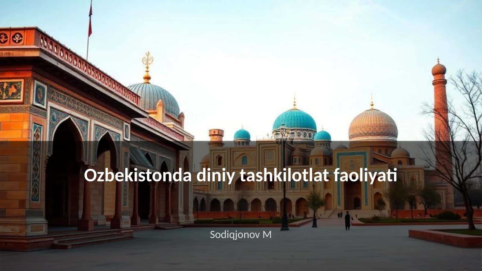 Ozbekistonda diniy tashkilotlat faoliyati