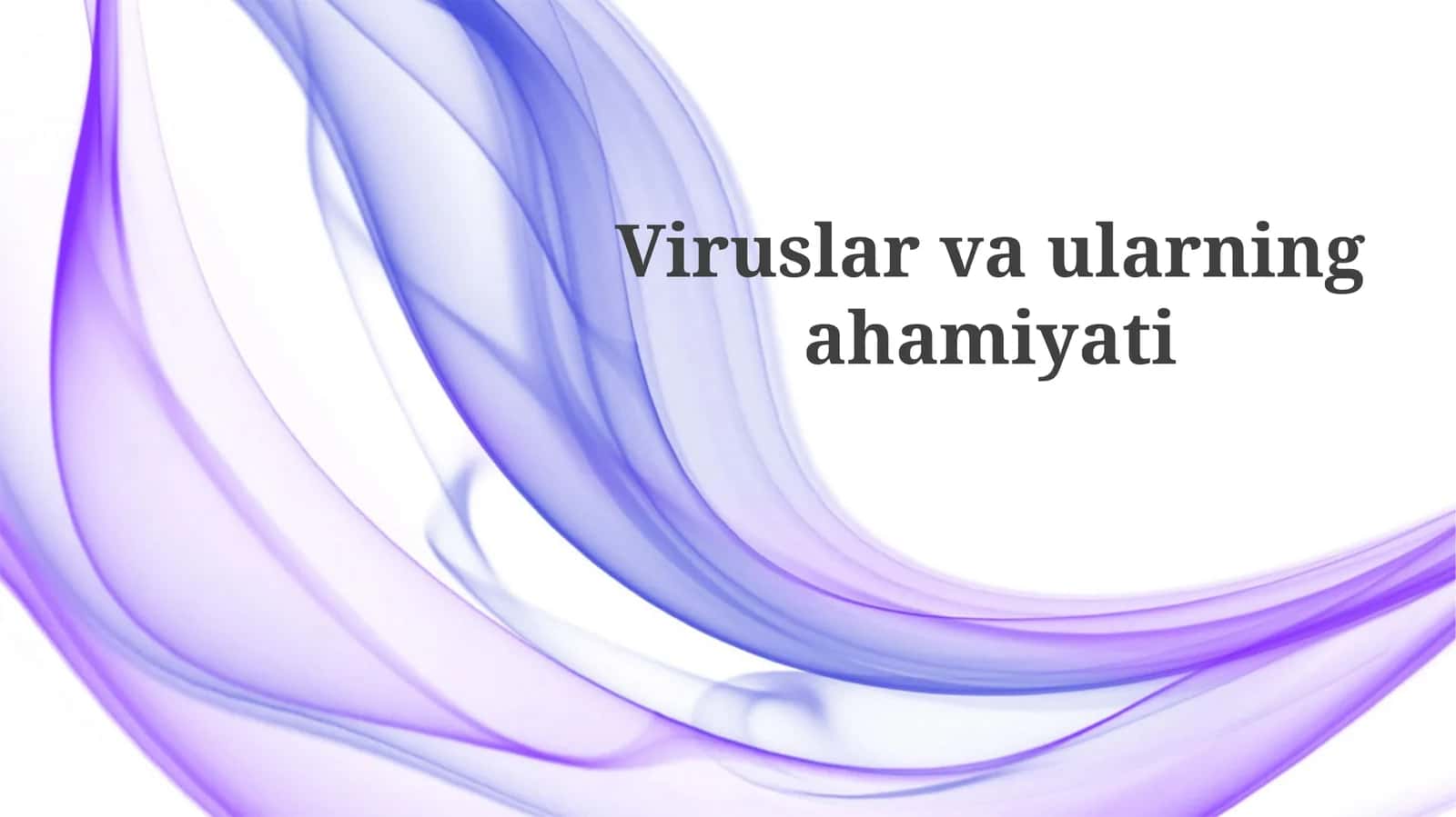 Viruslarvaularningahamiyati