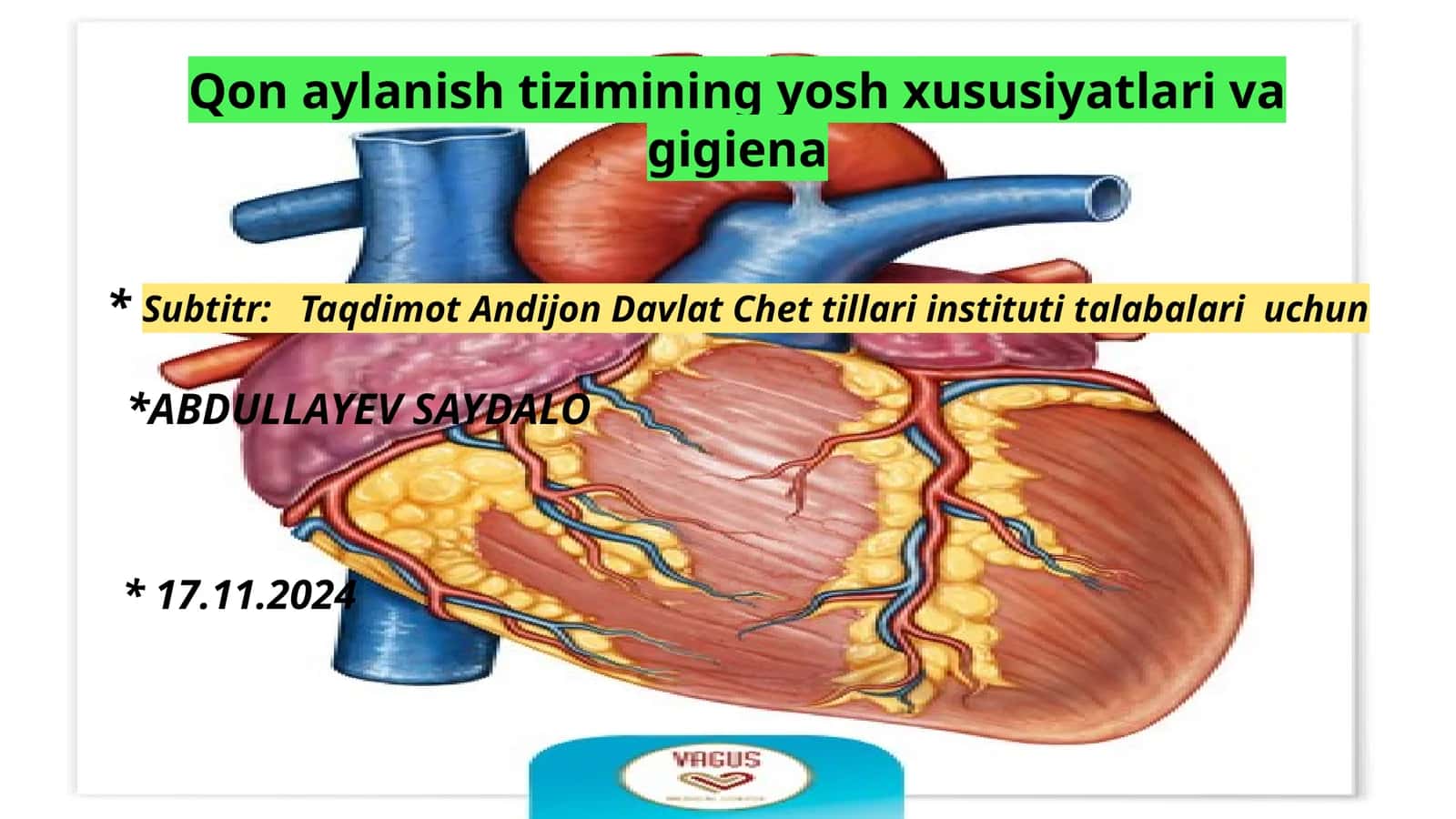 Qon aylanish tizimining yosh xususiyatlari va gigiena