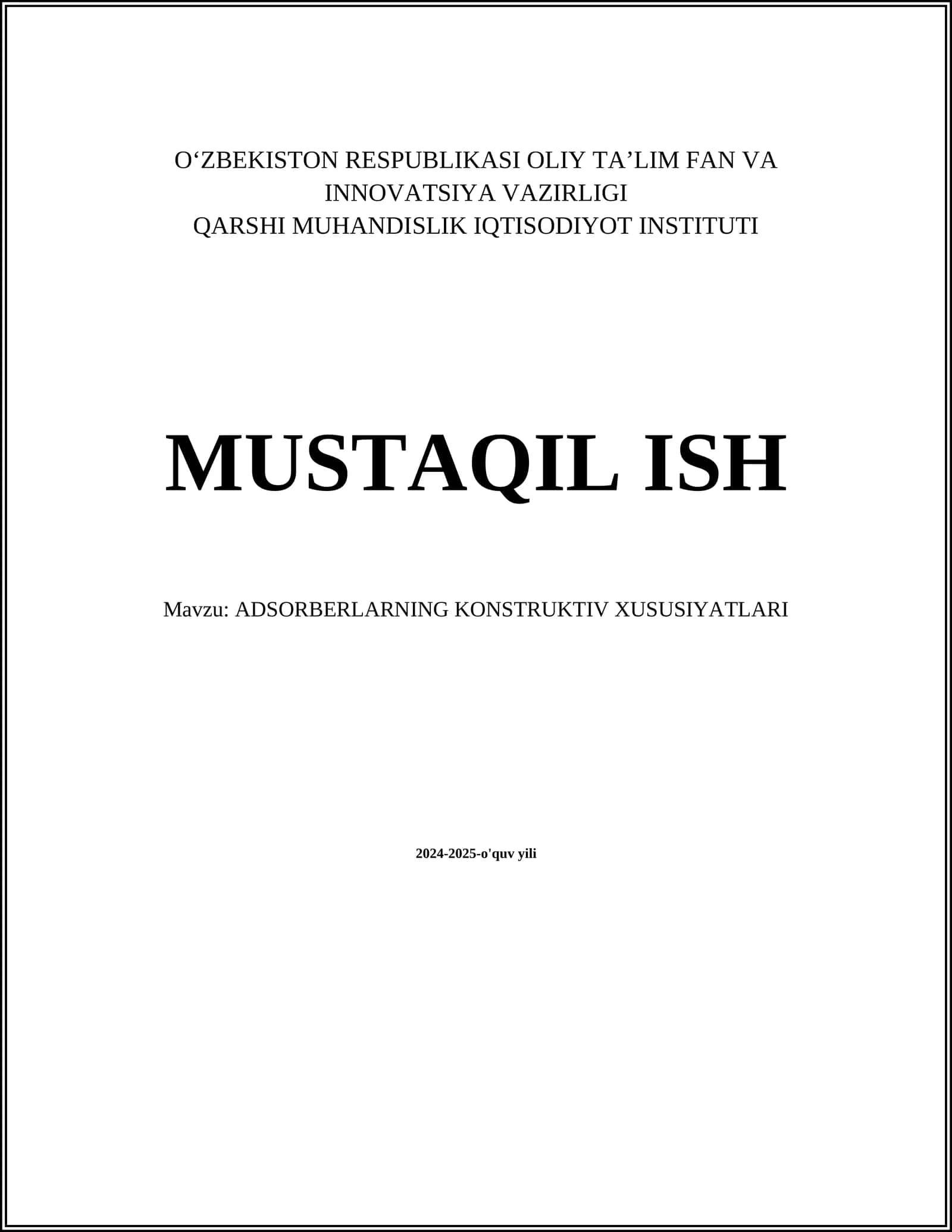 ADSORBERLARNING KONSTRUKTIV XUSUSIYATLARI