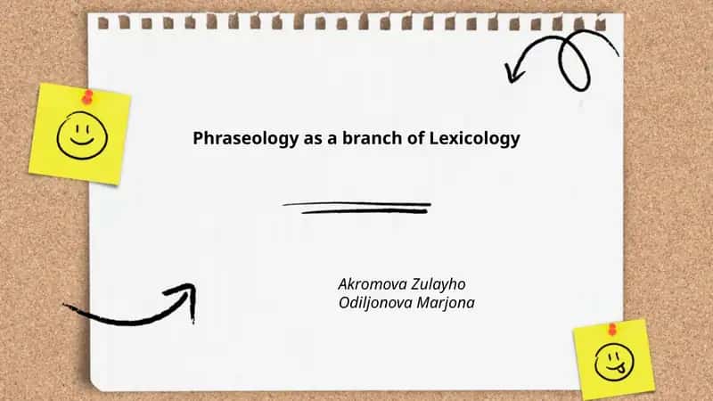 Phraseology as a branch of Lexicology