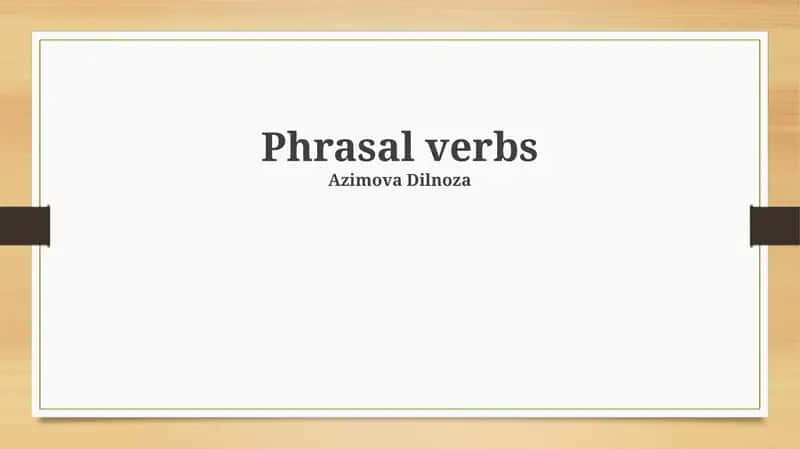 Phrasal verbs