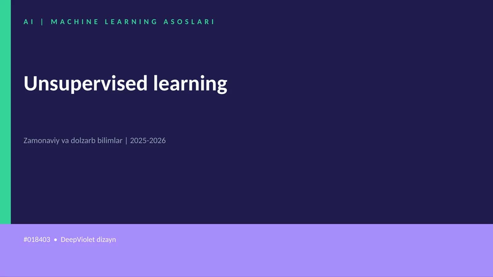 AI | MACHINE LEARNING ASOSLARI