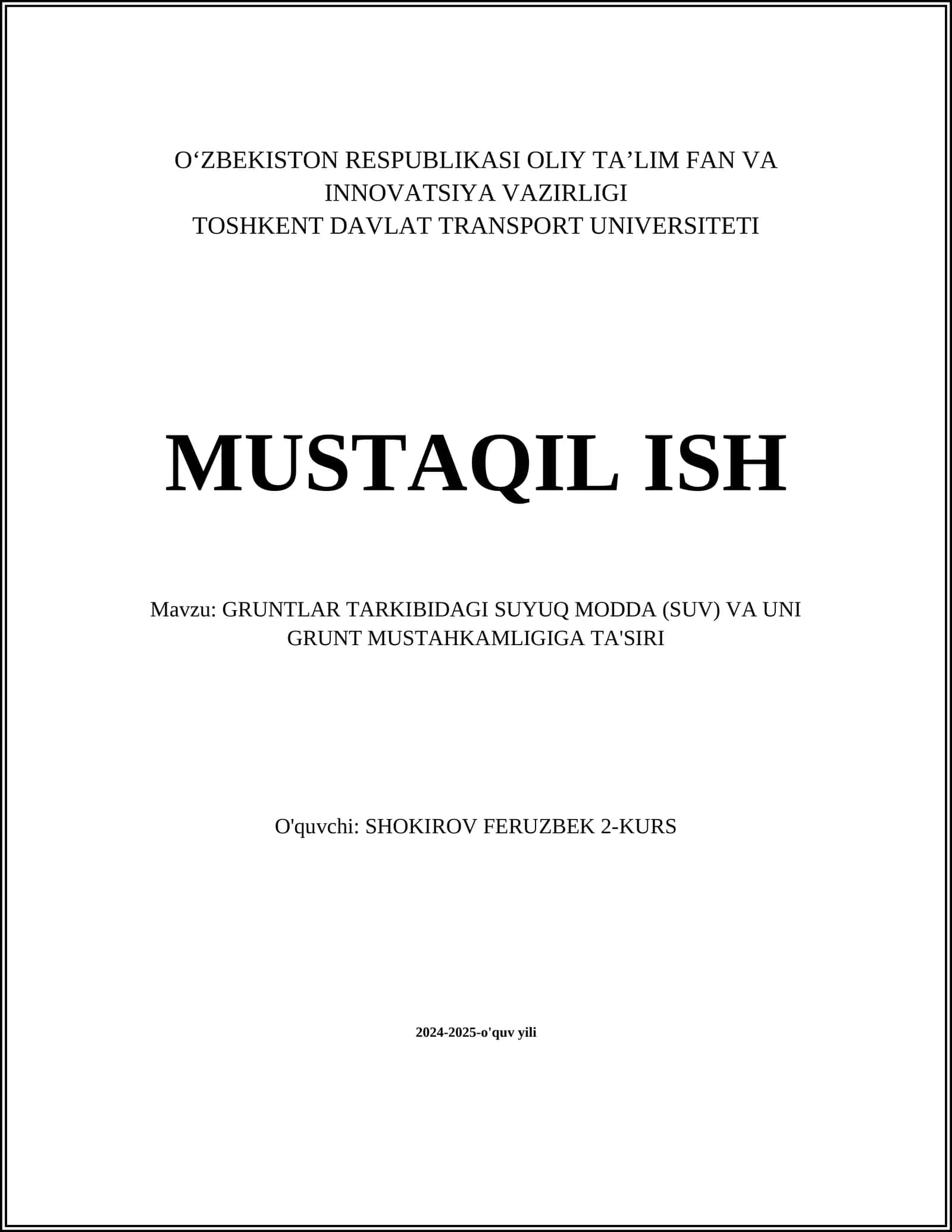 GRUNTLAR TARKIBIDAGI SUYUQ MODDA (SUV) VA UNI GRUNT MUSTAHKAMLIGIGA TA'SIRI