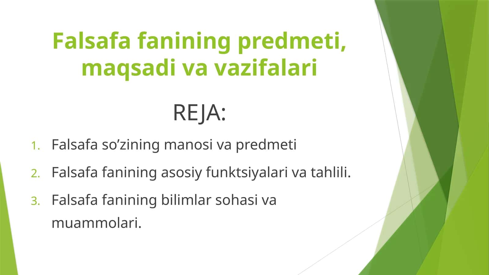 Falsafa fanining predmeti, maqsadi va vazifalari