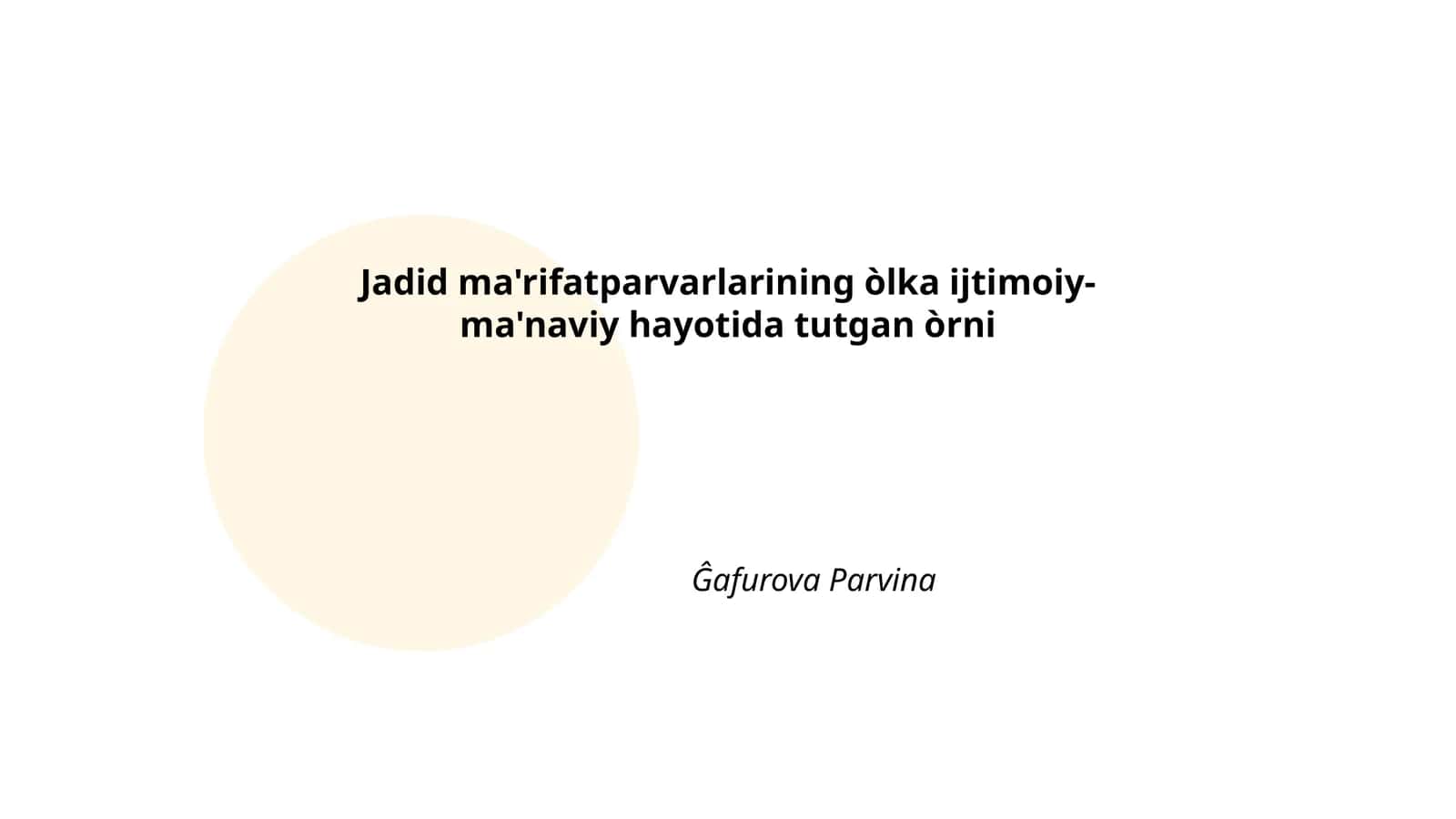 Jadid ma'rifatparvarlarining òlka ijtimoiy-ma'naviy hayotida tutgan òrni