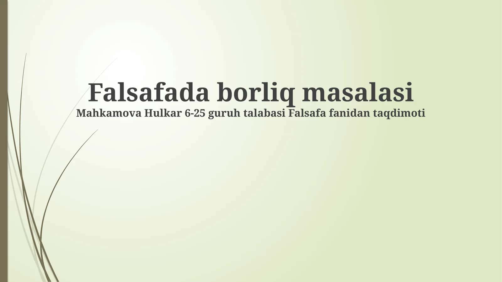 Falsafada borliq masalasi
