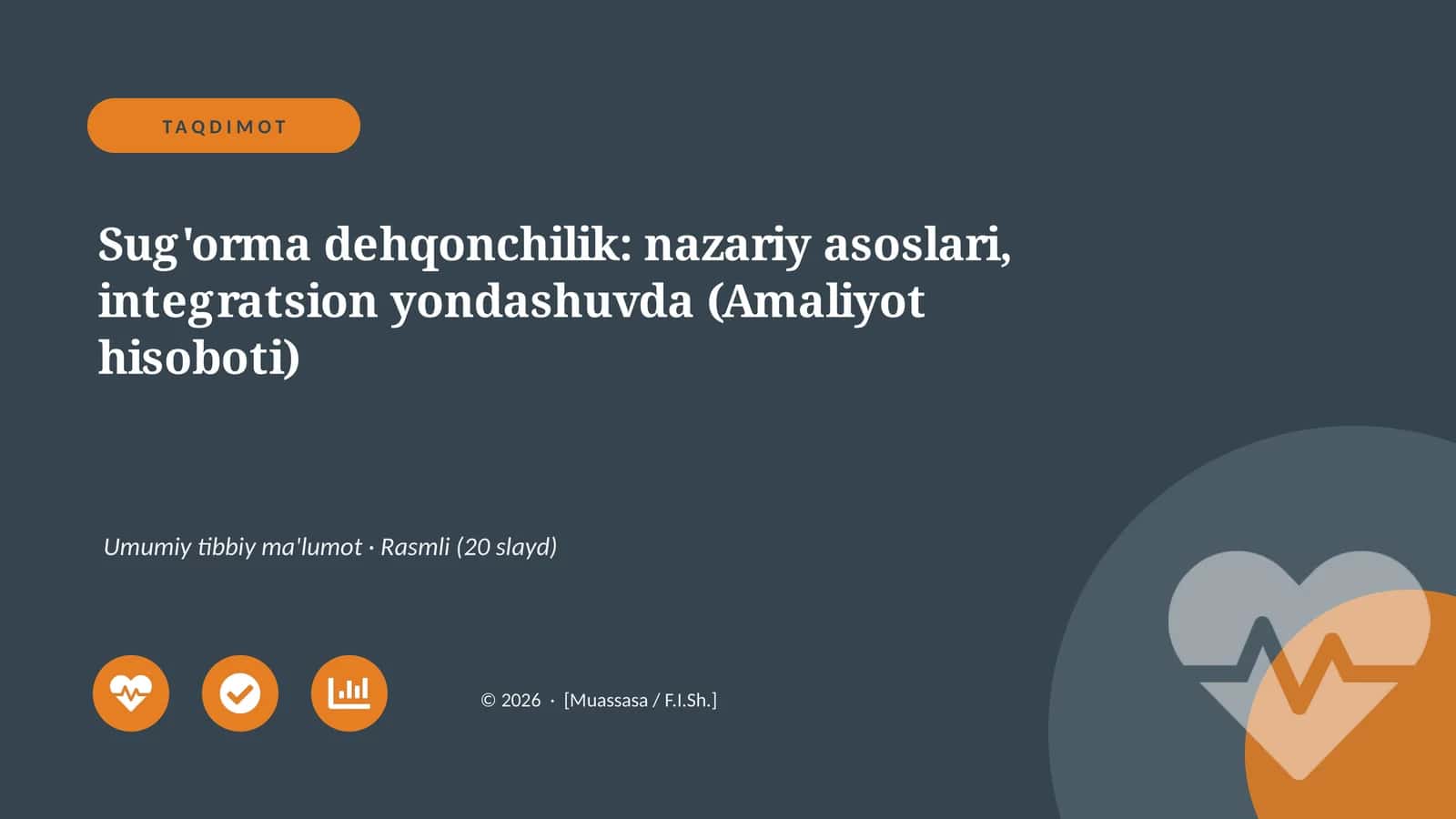 Sug'orma dehqonchilik: nazariy asoslari, integratsion yondashuvda (Amaliyot hisoboti)