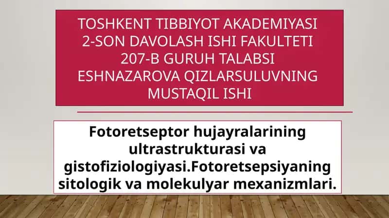 Fotoretseptor hujayralari