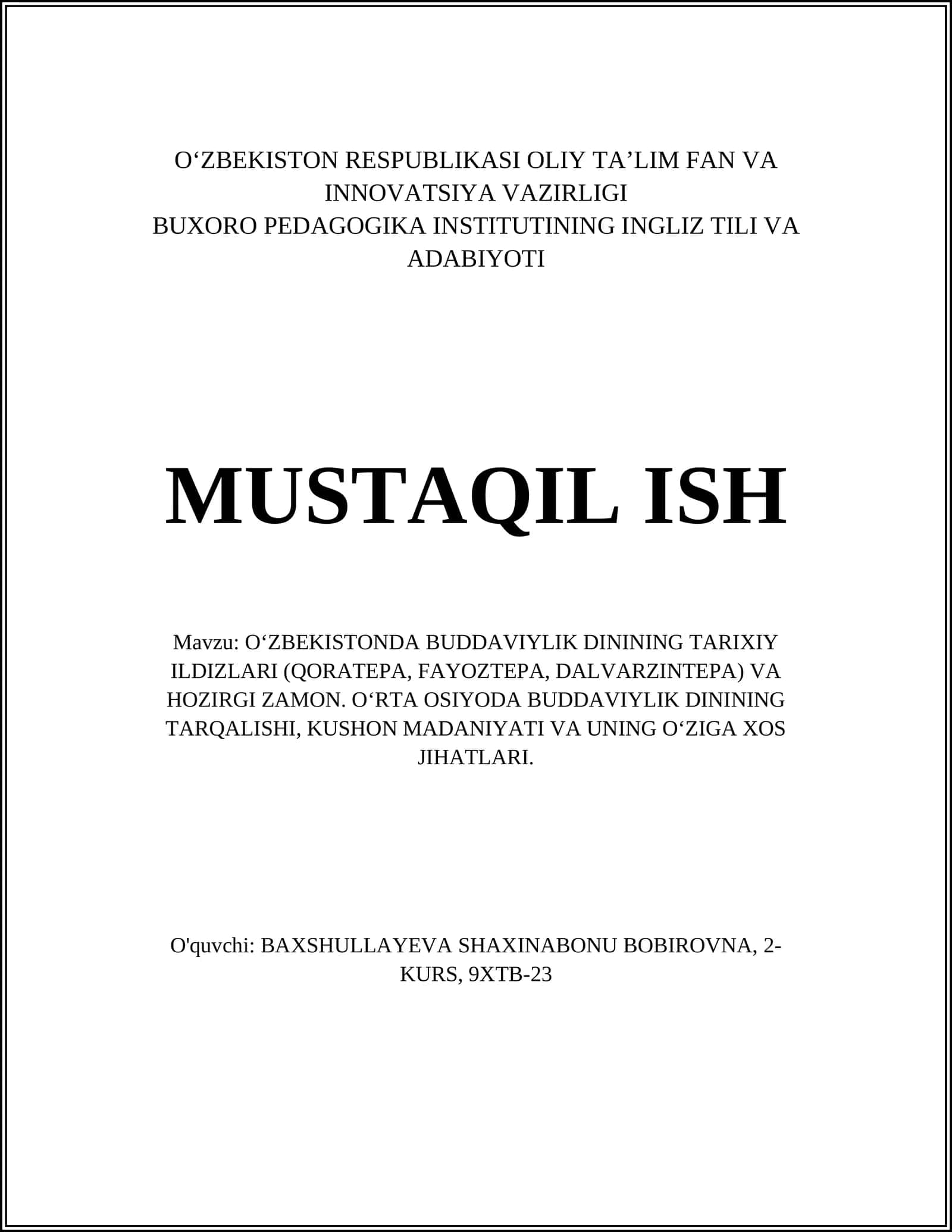 O‘ZBEKISTONDA BUDDAVIYLIK DININING TARIXIY ILDIZLARI (QORATEPA, FAYOZTEPA, DALVARZINTEPA) VA HOZIRGI ZAMON