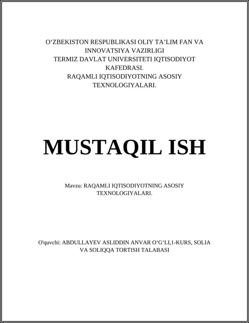 RAQAMLI IQTISODIYOTNING ASOSIY TEXNOLOGIYALARI