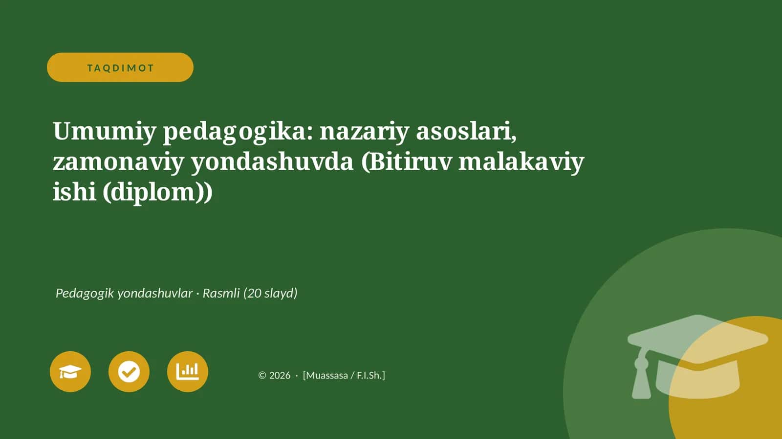 Umumiy pedagogika: nazariy asoslari, zamonaviy yondashuvda (Bitiruv malakaviy ishi (diplom))