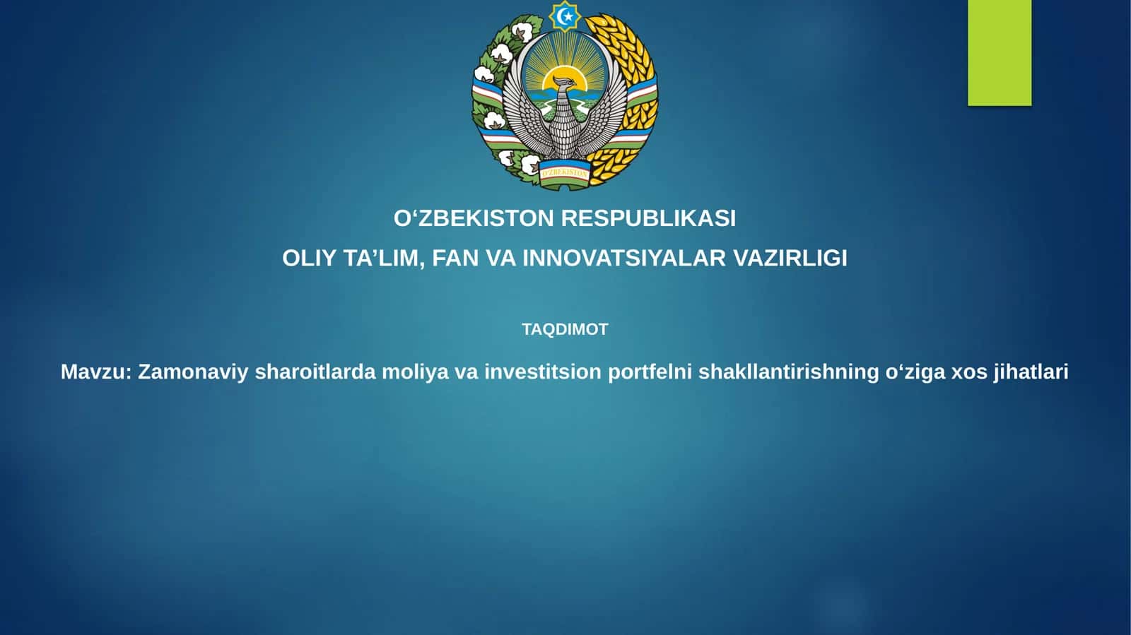 Zamonaviy sharoitlarda moliya va investitsion portfelin shakllantirishning o'ziga xos jihatlari