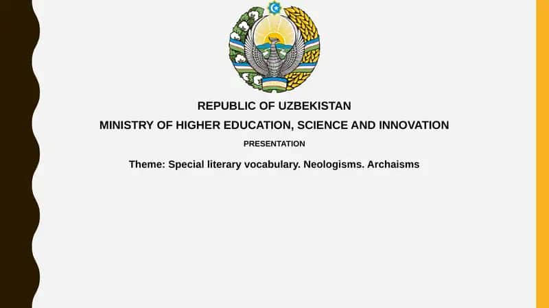 Special literary vocabulary. Neologisms.Archaisms