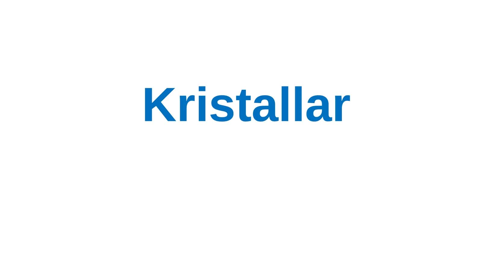 Kristallar